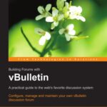 خرید و دانلود نسخه کامل کتاب Building Forums With Vbulletin