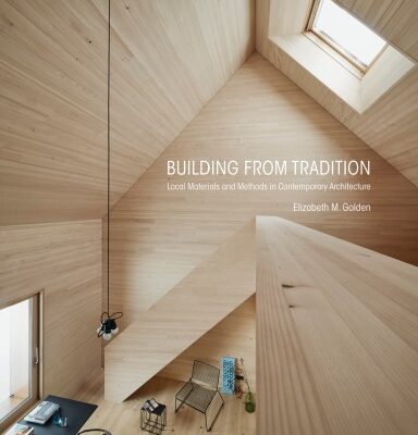 خرید و دانلود نسخه کامل کتاب Building from Tradition: Local Materials and Methods in Contemporary Architecture