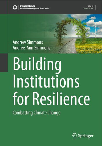خرید و دانلود نسخه کامل کتاب Building Institutions for Resilience: Combatting Climate Change_68c5251ad904f.jpeg خرید و دانلود نسخه کامل کتاب Building Institutions for Resilience: Combatting Climate Change