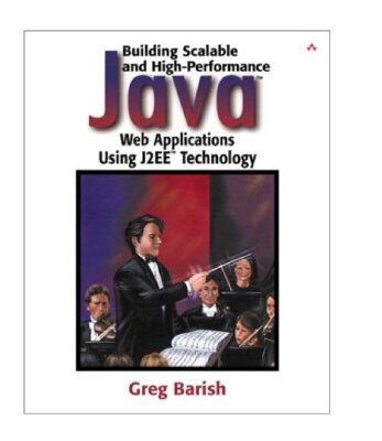 خرید و دانلود نسخه کامل کتاب Building Scalable and High-Performance Java Web Applications Using J2EE Technology