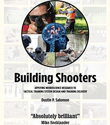 خرید و دانلود نسخه کامل کتاب Building Shooters: Applying Neuroscience Research To Tactical Training System Design