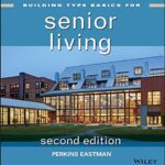 خرید و دانلود نسخه کامل کتاب Building Type Basics for Senior Living
