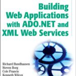 خرید و دانلود نسخه کامل کتاب Building Web Applications with ADO.NET and XML Web Services (Gearhead Press–In the Trenches)