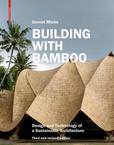 خرید و دانلود نسخه کامل کتاب Building with Bamboo: Design and Technology of a Sustainable Architecture_68d2e9a6456f8.jpeg خرید و دانلود نسخه کامل کتاب Building with Bamboo: Design and Technology of a Sustainable Architecture