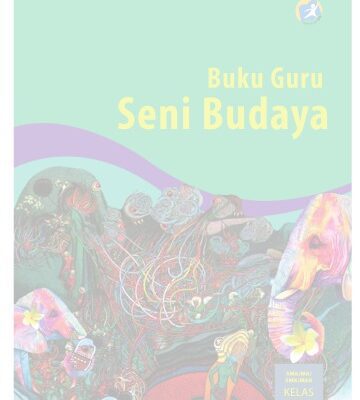 خرید و دانلود نسخه کامل کتاب Buku Pegangan Guru Seni Budaya SMA Kelas 12 Kurikulum 2013