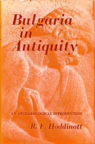 خرید و دانلود نسخه کامل کتاب Bulgaria in Antiquity: An Archaeological Introduction_68c482f1643eb.jpeg خرید و دانلود نسخه کامل کتاب Bulgaria in Antiquity: An Archaeological Introduction