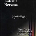 خرید و دانلود نسخه کامل کتاب Bulimia Nervosa: A Cognitive Therapy Programme for Clients