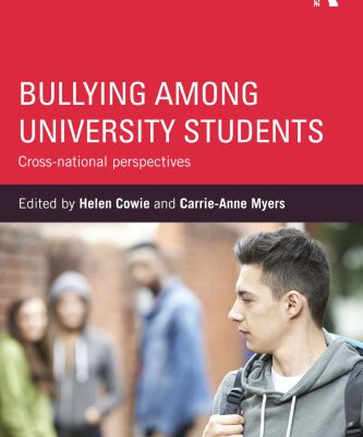خرید و دانلود نسخه کامل کتاب Bullying Among University Students: Cross-national Perspectives