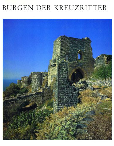 خرید و دانلود نسخه کامل کتاب Burgen der Kreuzritter im Heiligen Land, auf Zypern und in der Ägäis_68d2cf2970291.jpeg خرید و دانلود نسخه کامل کتاب Burgen der Kreuzritter im Heiligen Land, auf Zypern und in der Ägäis