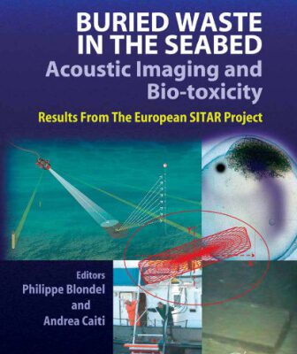 خرید و دانلود نسخه کامل کتاب Buried Waste in the Seabed; Acoustic Imaging and Bio-toxicity