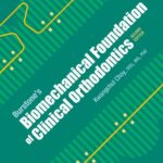 خرید و دانلود نسخه کامل کتاب Burstone’s Biomechanical Foundation of Clinical Orthodontics