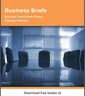خرید و دانلود نسخه کامل کتاب Business Briefs. Business Theory Made Simple