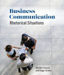خرید و دانلود نسخه کامل کتاب Business Communication: Rhetorical Situations