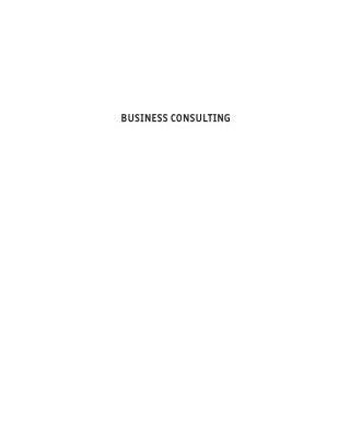 خرید و دانلود نسخه کامل کتاب Business Consulting: A Guide to How It Works and How to Make It Work