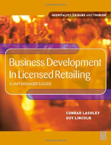 خرید و دانلود نسخه کامل کتاب Business Development in Licensed Retailing: A Unit Manager’s Guide (Hospitality, Leisure and Tourism) – Original PDF_68b6f2eb83834.jpeg خرید و دانلود نسخه کامل کتاب Business Development in Licensed Retailing: A Unit Manager’s Guide (Hospitality, Leisure and Tourism) – Original PDF