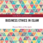خرید و دانلود نسخه کامل کتاب Business Ethics in Islam