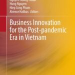 خرید و دانلود نسخه کامل کتاب Business Innovation for the Post-pandemic Era in Vietnam