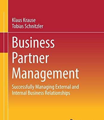 خرید و دانلود نسخه کامل کتاب Business Partner Management: Successfully Managing External and Internal Business Relationships