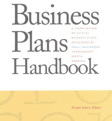 خرید و دانلود نسخه کامل کتاب Business Plans Handbook, Volume 1: A Compilation of Actual Business Plans Developed by Small Businesses Throughout North America (Business Plans Handbook)