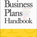 خرید و دانلود نسخه کامل کتاب Business Plans Handbook, Volume 13: A Compilation of Actual Business Plans Developed by Businesses Throughout North America (Business Plans Handbook, 2007)