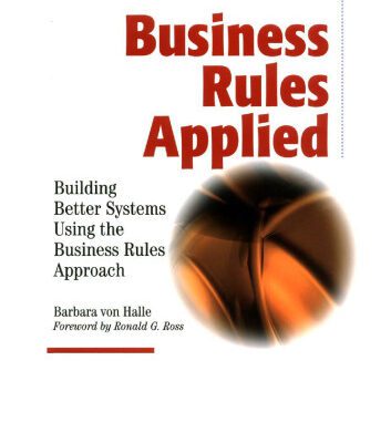 خرید و دانلود نسخه کامل کتاب Business Rules Applied: Building Better Systems Using the Business Rules Approach