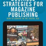 خرید و دانلود نسخه کامل کتاب Business Strategies for Magazine Publishing: How to Survive in the Digital Age