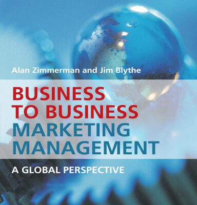 خرید و دانلود نسخه کامل کتاب Business to Business Marketing Management: A Global Perspective