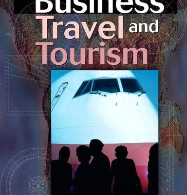 خرید و دانلود نسخه کامل کتاب Business Travel and Tourism – Original PDF