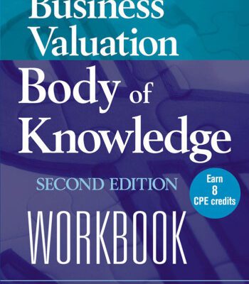 خرید و دانلود نسخه کامل کتاب Business Valuation Body of Knowledge Workbook, 2nd Edition