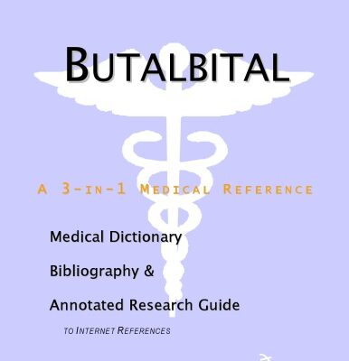 خرید و دانلود نسخه کامل کتاب Butalbital – A Medical Dictionary, Bibliography, and Annotated Research Guide to Internet References
