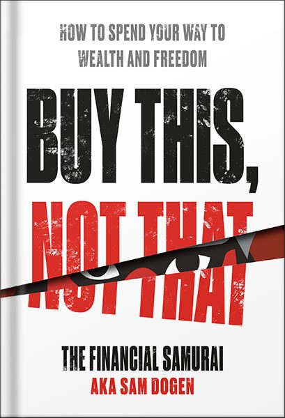 خرید و دانلود نسخه کامل کتاب Buy This, Not That: How to Spend Your Way to Wealth and Freedom by Sam Dogen_68bf59773a8bf.jpeg خرید و دانلود نسخه کامل کتاب Buy This, Not That: How to Spend Your Way to Wealth and Freedom by Sam Dogen