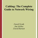 خرید و دانلود نسخه کامل کتاب Cabling The Complete Guide to Network Wiring