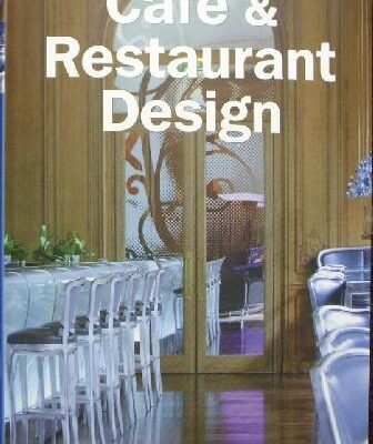 خرید و دانلود نسخه کامل کتاب Cafe & Restaurant Design