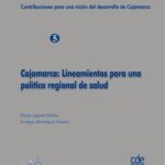 خرید و دانلود نسخه کامل کتاب Cajamarca: Lineamientos para una política regional de salud