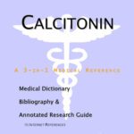 خرید و دانلود نسخه کامل کتاب Calcitonin – A Medical Dictionary, Bibliography, and Annotated Research Guide to Internet References
