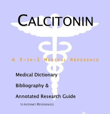 خرید و دانلود نسخه کامل کتاب Calcitonin – A Medical Dictionary, Bibliography, and Annotated Research Guide to Internet References
