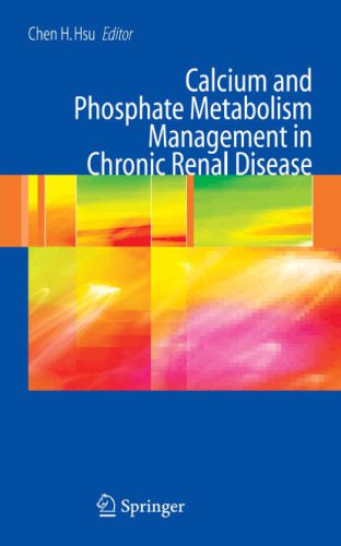 خرید و دانلود نسخه کامل کتاب Calcium and Phosphate Metabolism Management in Chronic Renal Disease_68b99f3c2cf1c.jpeg خرید و دانلود نسخه کامل کتاب Calcium and Phosphate Metabolism Management in Chronic Renal Disease