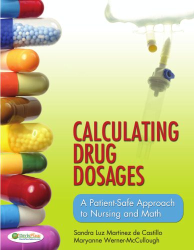 خرید و دانلود نسخه کامل کتاب Calculating Drug Dosages: A Patient-Safe Approach to Nursing and Math_68bb96ce08f49.jpeg خرید و دانلود نسخه کامل کتاب Calculating Drug Dosages: A Patient-Safe Approach to Nursing and Math