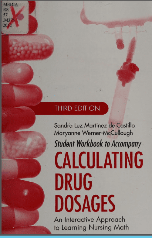 خرید و دانلود نسخه کامل کتاب Calculating Drug Dosages: An Interactive Approach to Learning Nursing Math (3rd Edition) – Scanned Pdf_68b9416de008c.png خرید و دانلود نسخه کامل کتاب Calculating Drug Dosages: An Interactive Approach to Learning Nursing Math (3rd Edition) – Scanned Pdf
