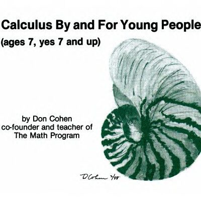 خرید و دانلود نسخه کامل کتاب Calculus by and for Young People (ages 7, yes 7 and up)