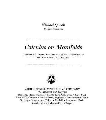 خرید و دانلود نسخه کامل کتاب Calculus On Manifolds: A Modern Approach to Classical Theorems of Advanced Calculus