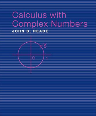 خرید و دانلود نسخه کامل کتاب Calculus with Complex Numbers, 1st Edition