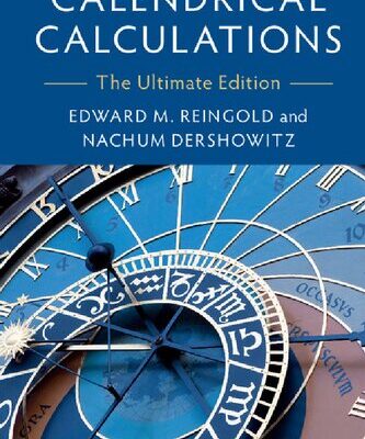 خرید و دانلود نسخه کامل کتاب Calendrical Calculations: The Ultimate Edition