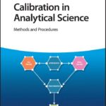 خرید و دانلود نسخه کامل کتاب Calibration in Analytical Science: Methods and Procedures