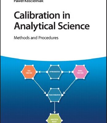 خرید و دانلود نسخه کامل کتاب Calibration in Analytical Science: Methods and Procedures