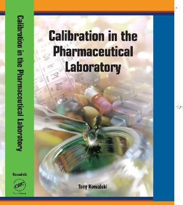 خرید و دانلود نسخه کامل کتاب Calibration in the Pharmaceutical Laboratory
