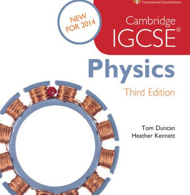 خرید و دانلود نسخه کامل کتاب Cambridge IGCSE Physics, 3rd edition