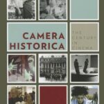 خرید و دانلود نسخه کامل کتاب Camera Historica: The Century in Cinema