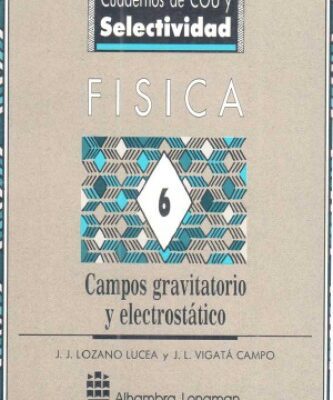 خرید و دانلود نسخه کامل کتاب Campos gravitatorio y electrostático