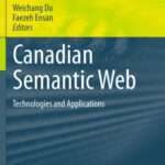 خرید و دانلود نسخه کامل کتاب Canadian Semantic Web: Technologies and Applications